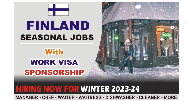 Finland Winter Jobs with Work Visa Sponsorship 2023-24